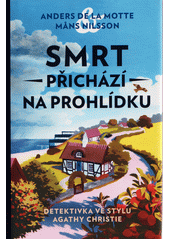 Smrt přichází na prohlídku