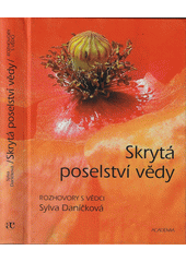 Skrytá poselství vědy