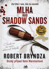 Mlha nad Shadow Sands