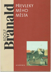 Převleky mého města