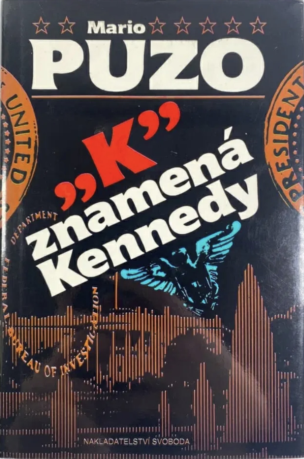 "K" znamená Kennedy