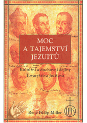 Moc a tajemství jezuitů