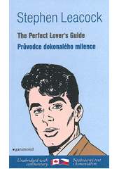 The Perfect Lover's Guide and Other Stories/Průvodce dokonalého milence a jiné povídky