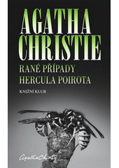 Rané případy Hercula Poirota