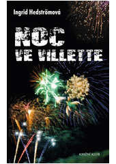 Noc ve Villette