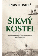 Šikmý kostel 3. díl