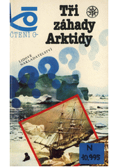 Tři záhady Arktidy