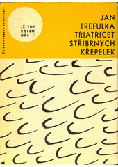 Třiatřicet stříbrných křepelek