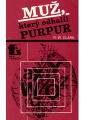 Muž, který odhalil Purpur