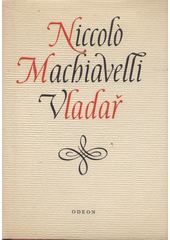 Vladař; Život Castruccia Castracaniho z Lukky
