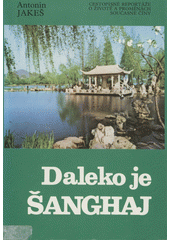 Daleko je Šanghaj