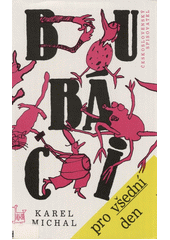 Bubáci pro všední den