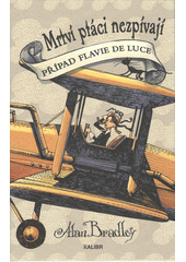 Mrtví ptáci nezpívají